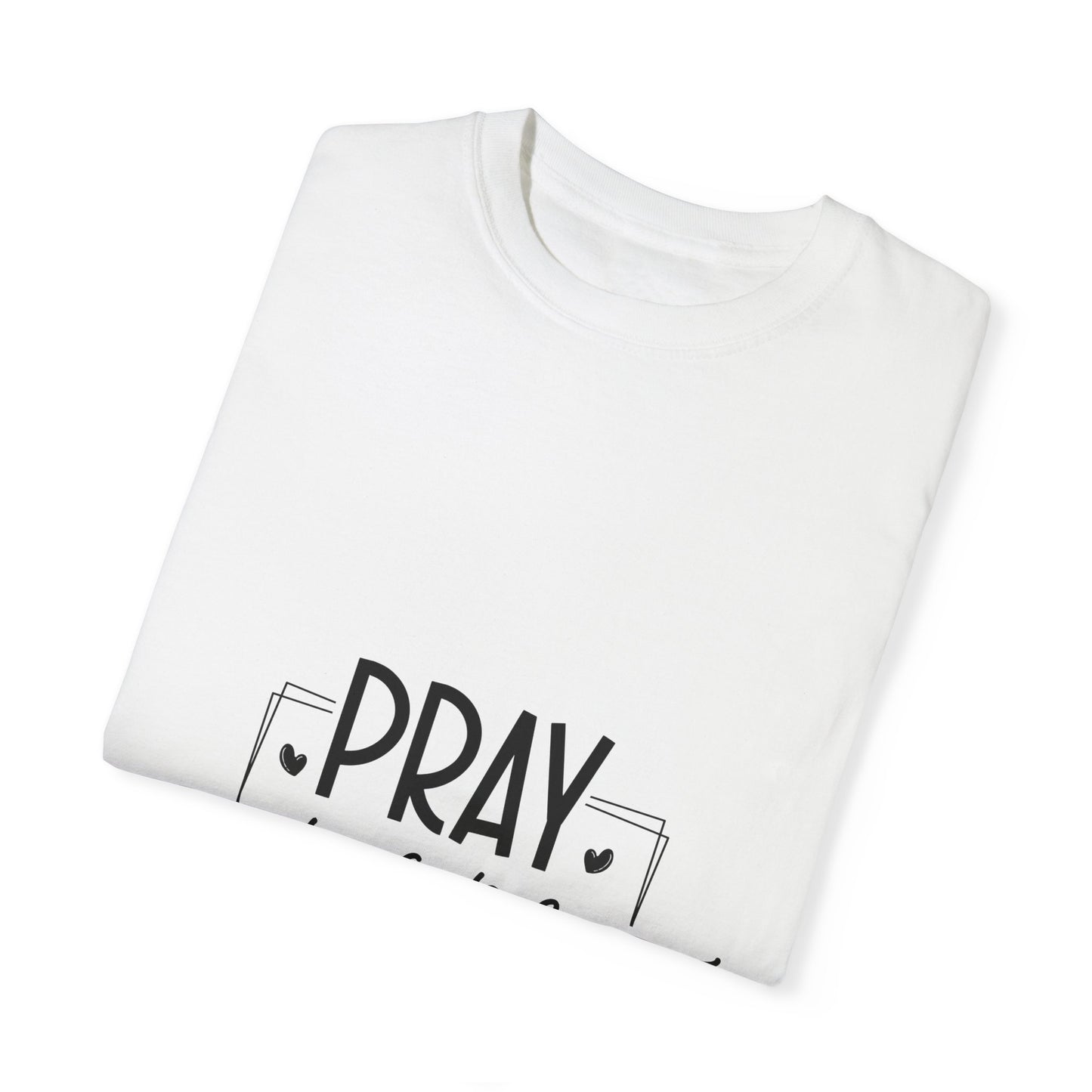 Unisex Garment-Dyed T-shirt | "Pray More, Worry Less" Inspirational Tee