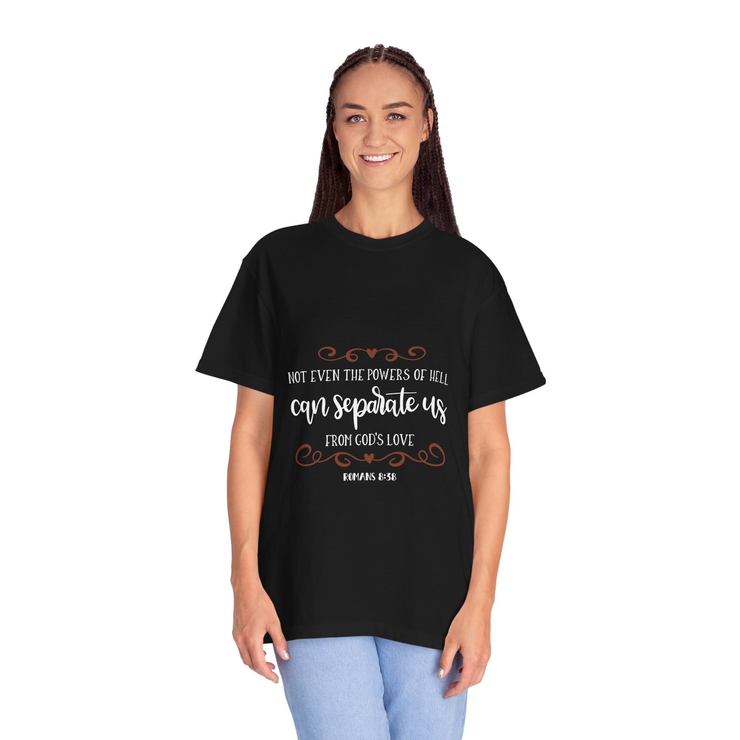 Inspirational Unisex Garment-Dyed T-shirt - Romans 8:38 Design