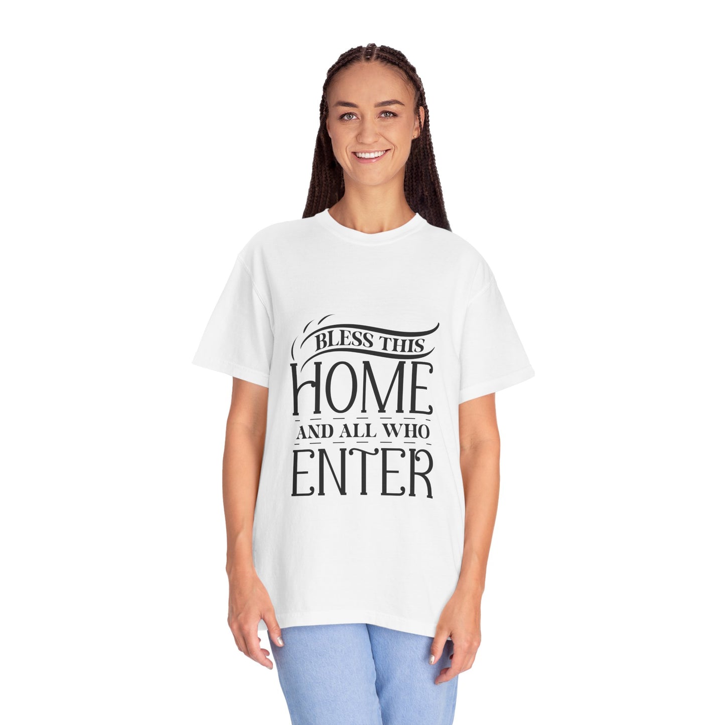 Bless This Home Unisex Garment-Dyed T-Shirt