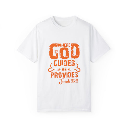 Inspirational Unisex T-Shirt - 'Where God Guides He Provides' | Faith-based Apparel - Christian Shirts and More