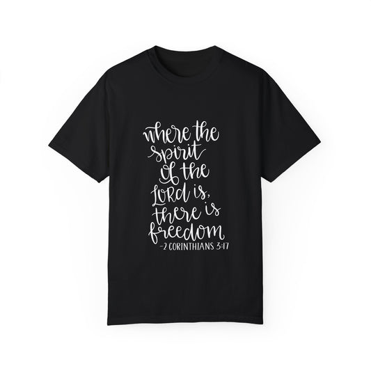 Inspirational Spiritual T-Shirt - 'Where the Spirit of the Lord Is, There Is Freedom' - Christian Shirts and More