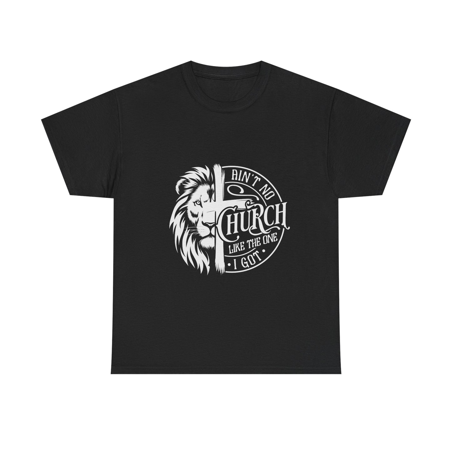 Inspirational Christian Unisex Heavy Cotton Tee - 'Ain't No Church Like The One I Got' - Christian Shirts and More