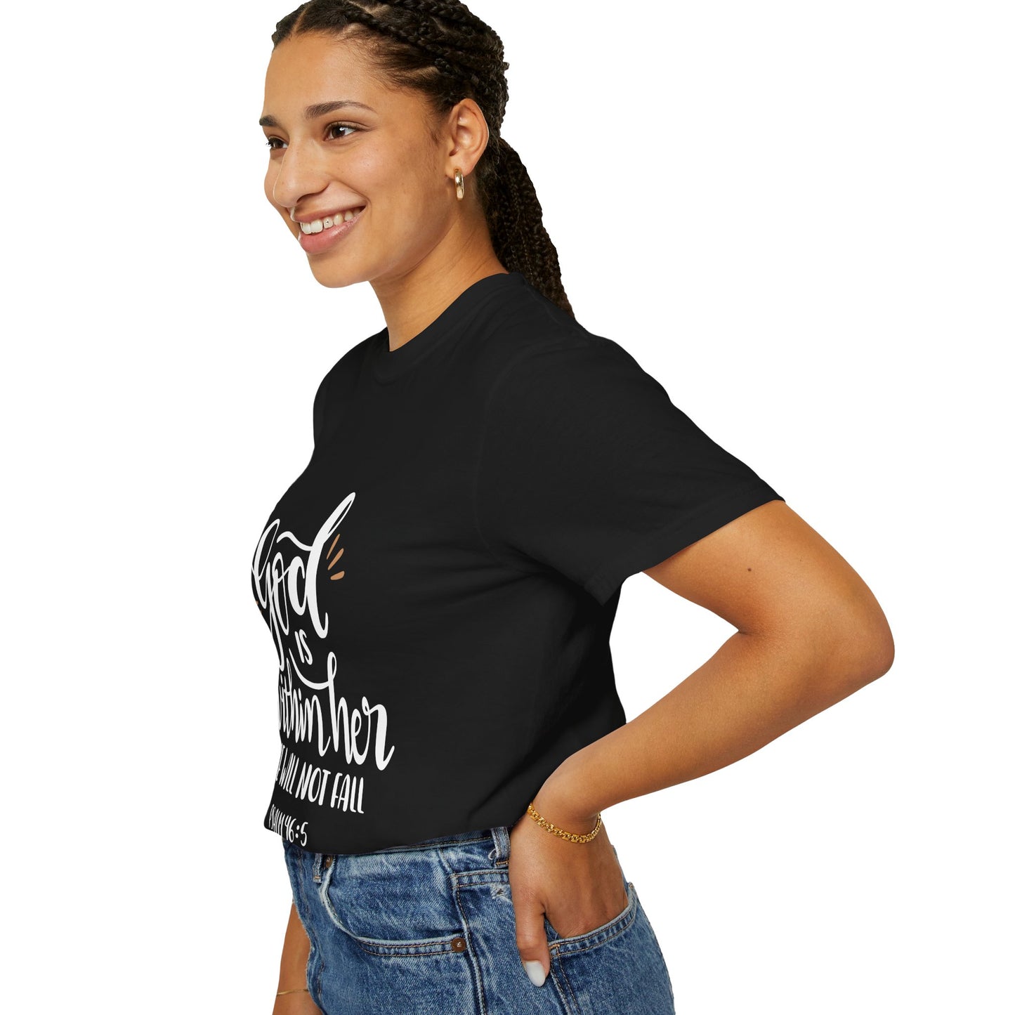 Unisex Garment-Dyed T-Shirt - "God is Within Her, She Will Not Fall" - Inspirational Faith Tee