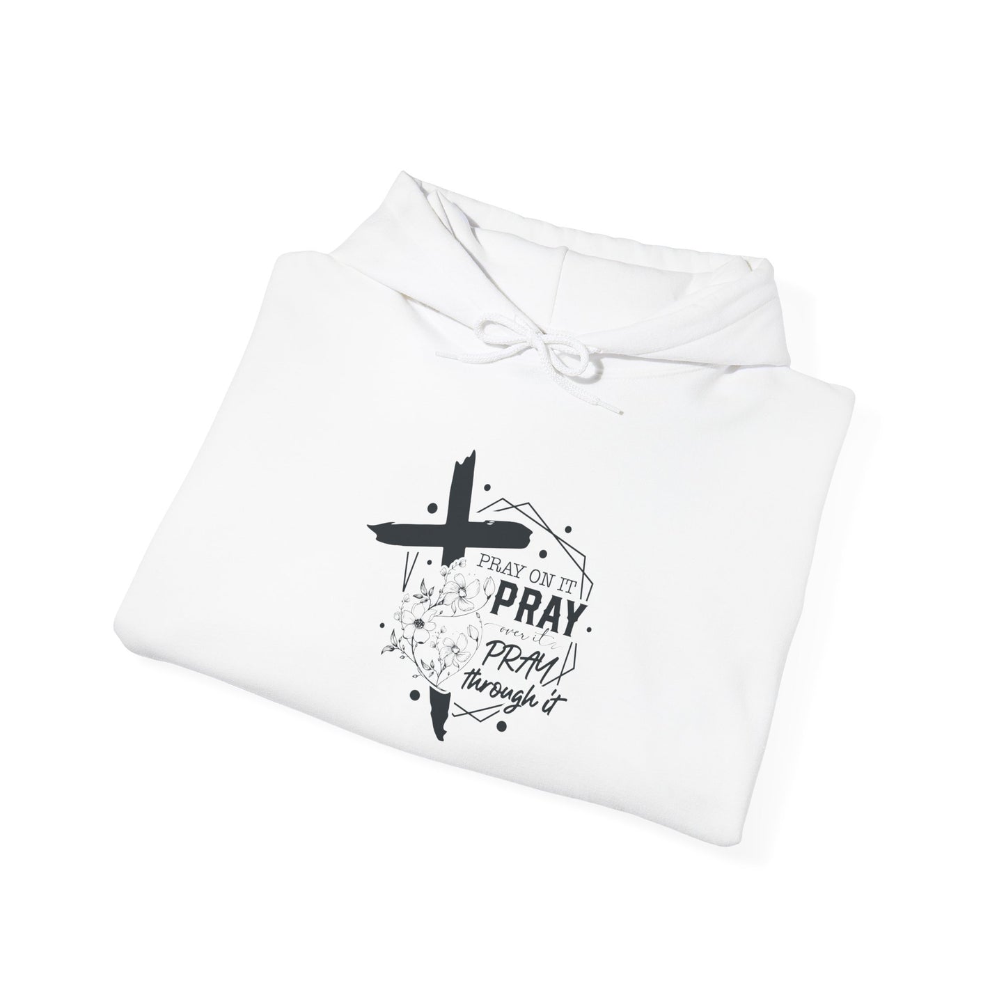 Inspirational Pray Sweatshirt - Unisex Heavy Blend™ Hoodie - Christian Shirts and More