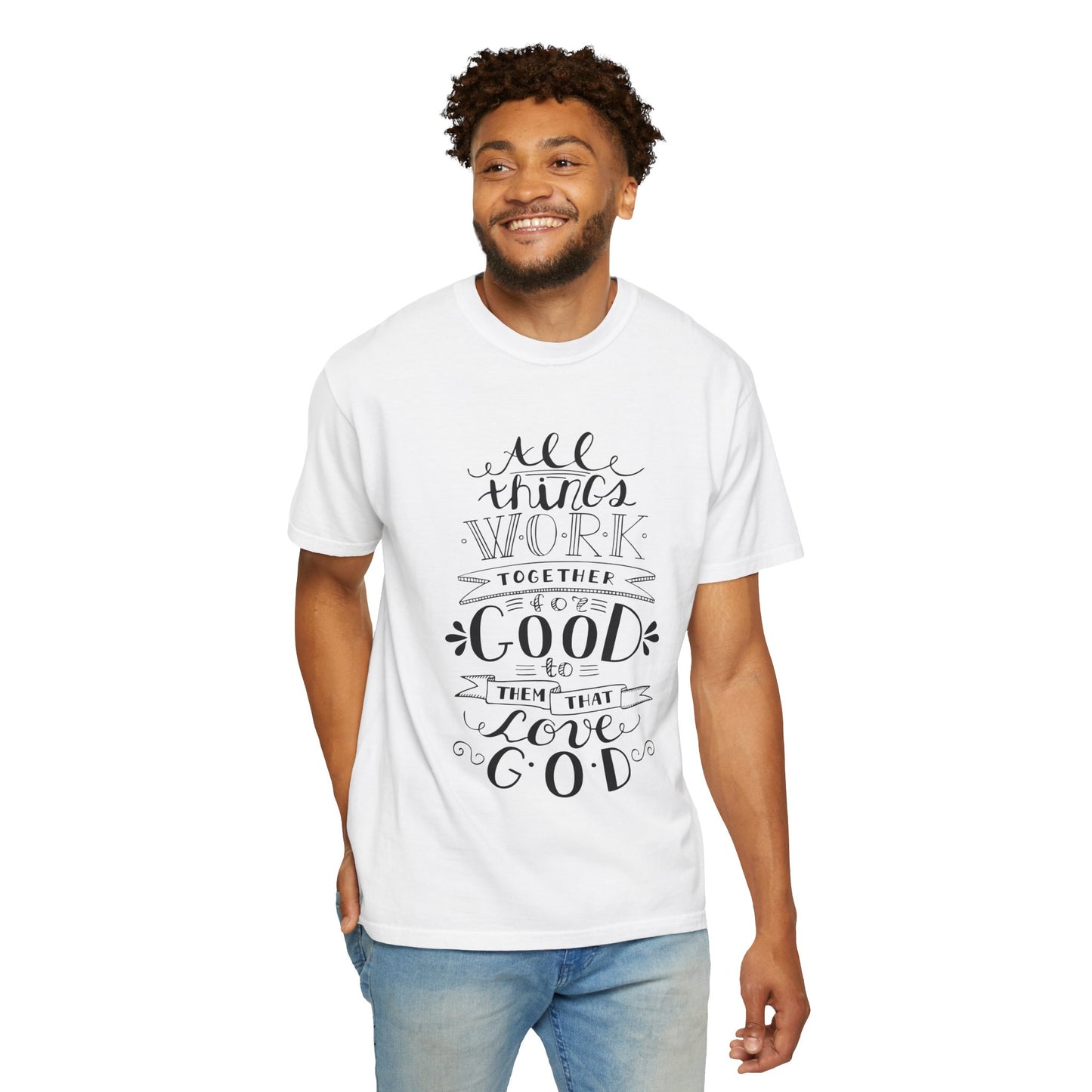 Inspirational Unisex Garment-Dyed T-Shirt – "All Things Work Together for Good"
