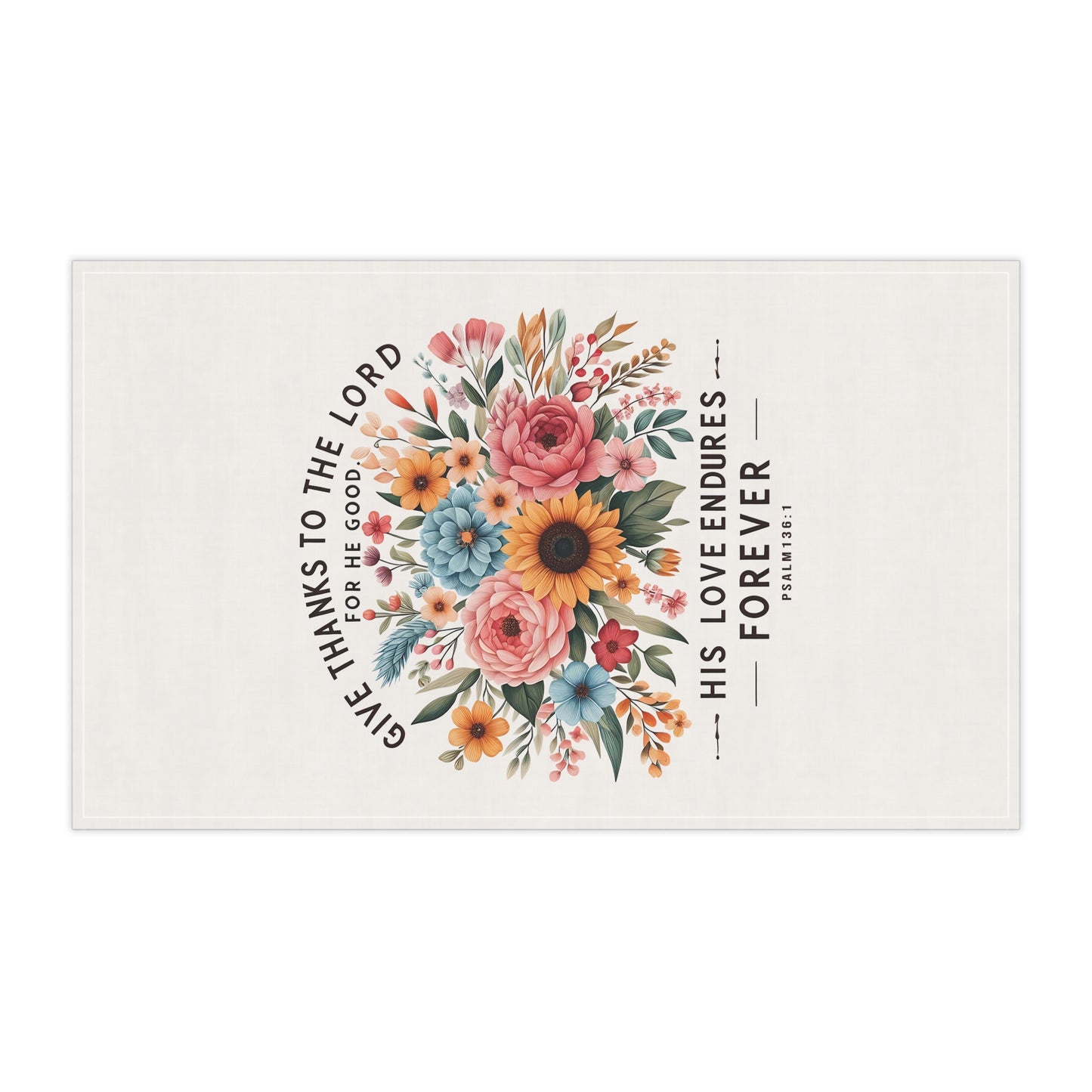Floral Inspirational Tea Towels - 'His Love Endures Forever' - Perfect for Faith-Based Gifts & Home Decor